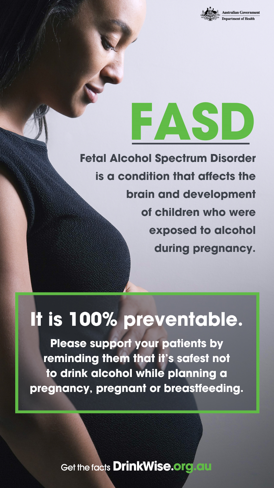 DrinkWise. | DrinkWise Fetal Alcohol Spectrum Disorder Awareness Program